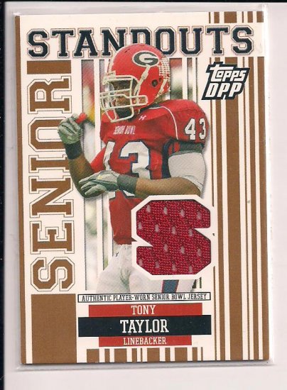2007 TOPPS DPP TONY TAYLOR GEORGIA SENIOR STANDOUTS SENIOR BOWL JERSEY CARD