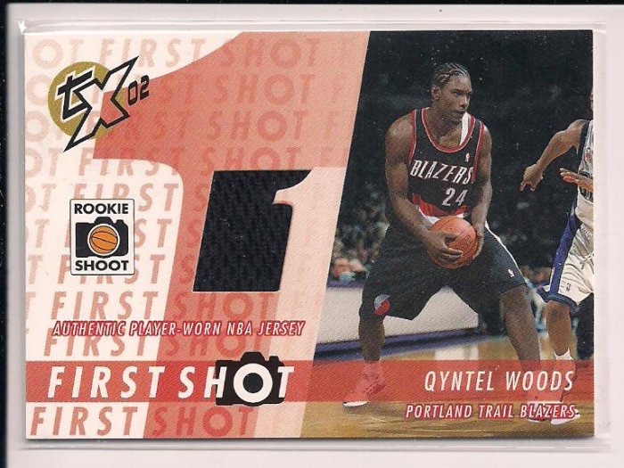 2002-03 TOPPS XPECTATIONS QYNTEL WOODS TRAIL BLAZERS FIRST SHOT JERSEY