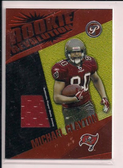 2004 TOPPS PRISTINE MICHAEL CLAYTON BUCCANEERS ROOKIE REVOLUTION JERSEY CARD