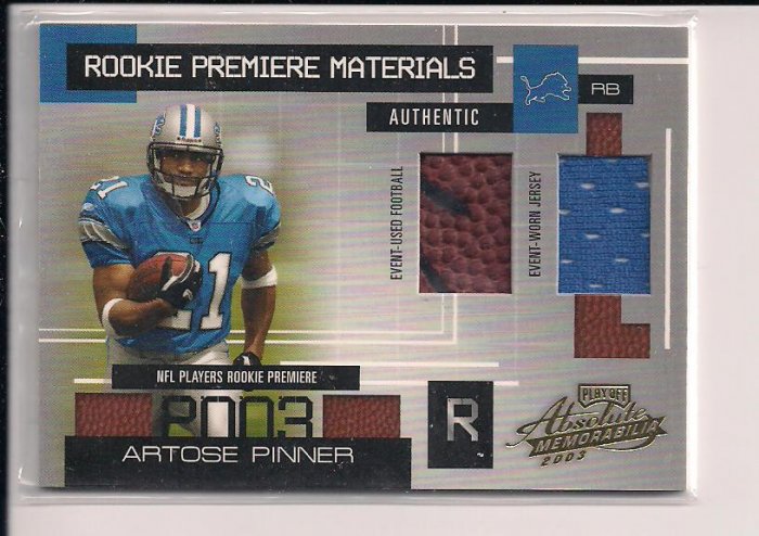 ARTOSE PINNER LIONS 2002 PLAYOFF ABSOLUTE ROOKIE PREMIERE MATERIALS JERSEY/BALL CARD