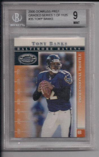 TONY BANKS RAVENS 2000 DONRUSS PREFERRED GRADED 1 OF 1125