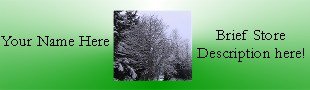 Ebay Store Logo Green Tree Winter Snow Dress Up your Ebay Store Add your Store Name!!