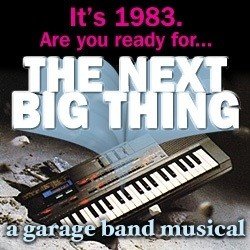 Garage Rock Musical The Next Big Thing - 30 Points