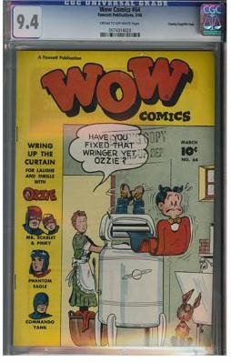 WOW Comics #64 (CGC 9.4) File Copy - HIGHEST GRADED