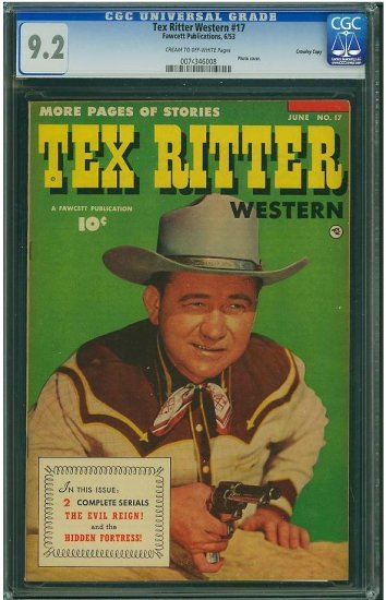 Tex Ritter Western #17 (CGC 9.2) HIGHEST GRADED