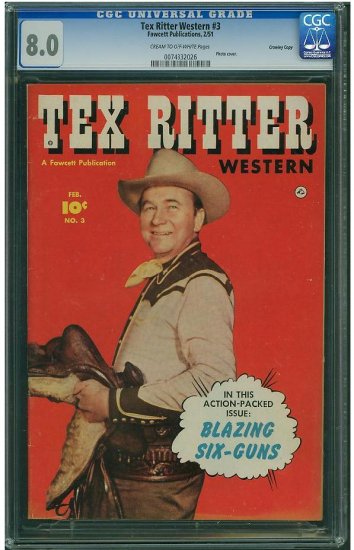 Tex Ritter Western #3 (CGC 8.0) HIGHEST GRADED