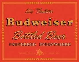 Budweiser Beer Preferred Everywhere Tin Sign #1151