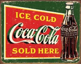 Coca-Cola Bottles Sold Here Tin Sign #1393