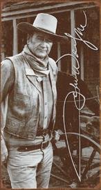 John Wayne Signature Movie Tin Sign #1300