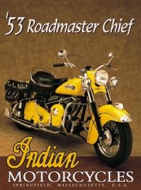 Indian Roadmaster Motorcycle Tin Sign #603