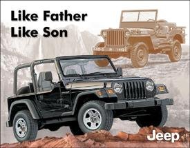 Jeep Like Father Like Son Tin Sign #1236