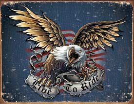 Eagle Live To Ride Motorcycle Tin Sign #1441