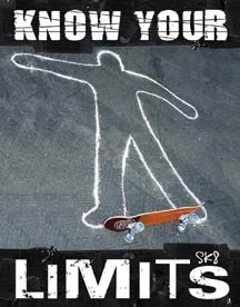 Know Your Limits Tin Sign #1349