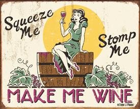 Make Me Wine Tin Sign #1280