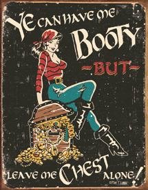 Have Me Booty Pirate Tin Sign #1256