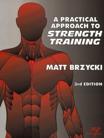 A Practical Approach to Strength Training, book by Matt Brzycki