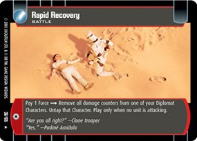 #036 Rapid Recovery Star Wars TCG JG
