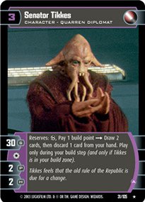 #031 Senator Tikkes (A) Star Wars TCG JG