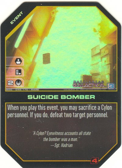 Suicide Bomber FOIL BSG-048 (R) Battlestar Galactica CCG