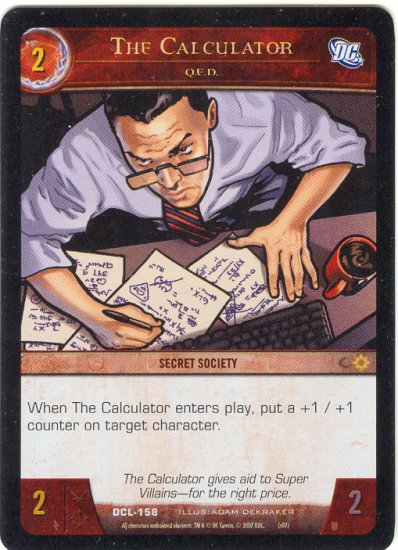 The Calculator, Q.E.D. FOIL DCL-158 (C) DC Legends VS System TCG
