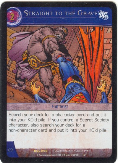 Straight to the Grave FOIL DCL-202 (R) DC Legends VS System TCG