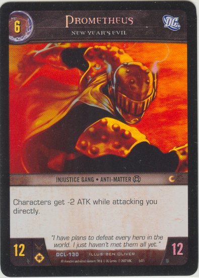 Prometheus, New Year's Evil FOIL DCL-130 (U) DC Legends VS System TCG