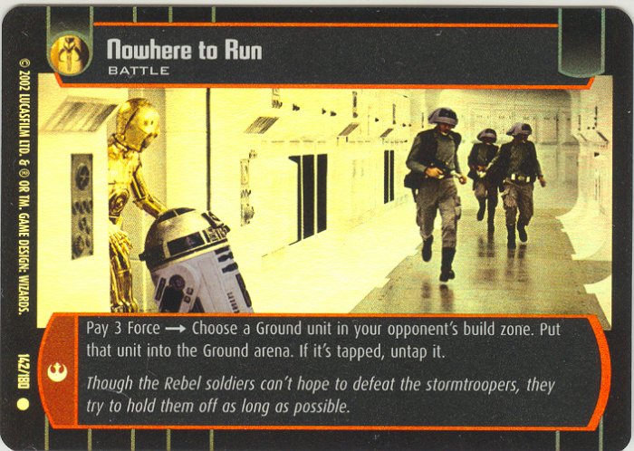 #142 Nowhere to Run FOIL ANH