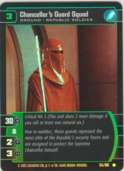#124 Chancellor's Guard Squad FOIL AOTC