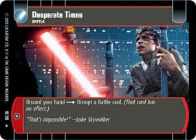 #18 Desperate Times (ESB rare) Star Wars TCG
