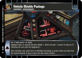 #68 Vehicle Shields Package Star Wars TCG (ROTS uncommon)