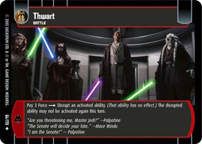 #64 Thwart Star Wars TCG (ROTS uncommon)