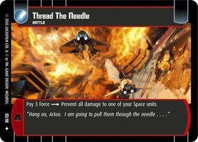 #63 Thread the Needle Star Wars TCG (ROTS uncommon)