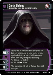 #47 Darth Sidious (F) Star Wars TCG (ROTS uncommon)