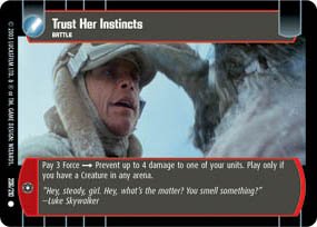 #206 Trust Her Instincts Star Wars TCG (ESB common)