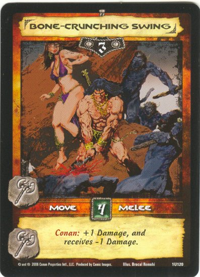 Bone-Crunching Swing (U) Conan CCG