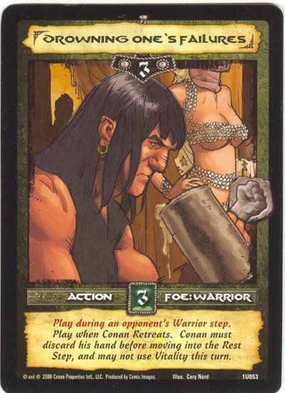 Drowning One's Failures (U) Conan CCG