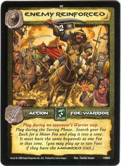 Enemy Reinforced (U) Conan CCG