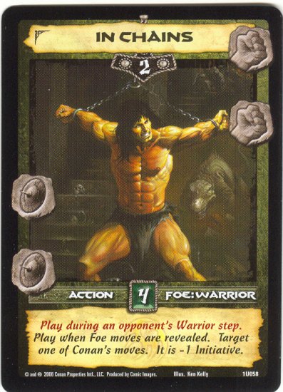 In Chains (U) Conan CCG