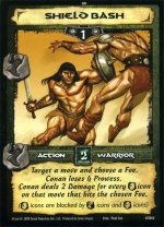 Shield Bash (C) Conan CCG