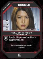 Boomer, Hell of a Pilot BSG-103 (C) Battlestar Galactica CCG