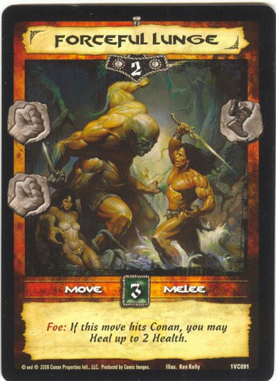 Forceful Lunge (VC) Conan CCG
