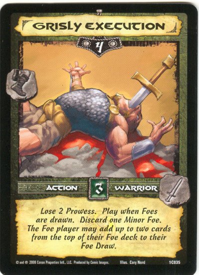 Grisly Execution (C) Conan CCG