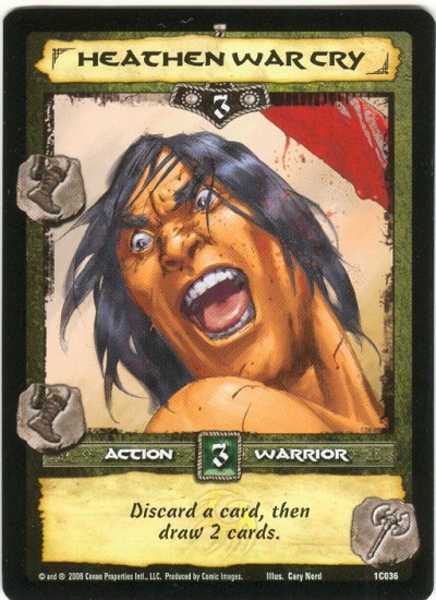 Heathen War Cry (C) Conan CCG