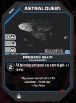 Astral Queen, Prison Ship BSG-144 (C) Battlestar Galactica CCG