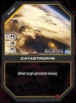 Catastrophe BSG-013 (C) Battlestar Galactica CCG