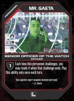 Mr. Gaeta, Senior Officer of the Watch BSG-128 (C) Battlestar Galactica CCG