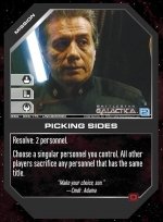 Picking Sides BSG-086 (U) Battlestar Galactica CCG