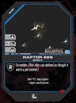 Raptor 689 BSG-168 (U) Battlestar Galactica CCG