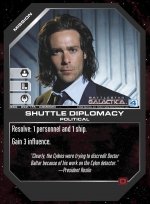 Shuttle Diplomacy BSG-092 (C) Battlestar Galactica CCG