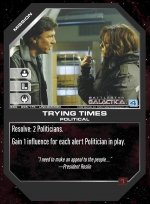 Trying Times BSG-095 (U) Battlestar Galactica CCG